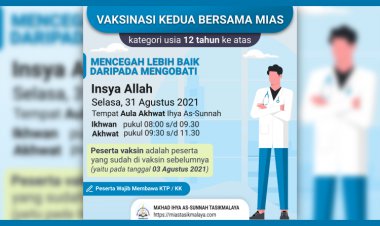 Vaksinasi Kedua Keluarga Besar Ma'had Ihya As-Sunnah